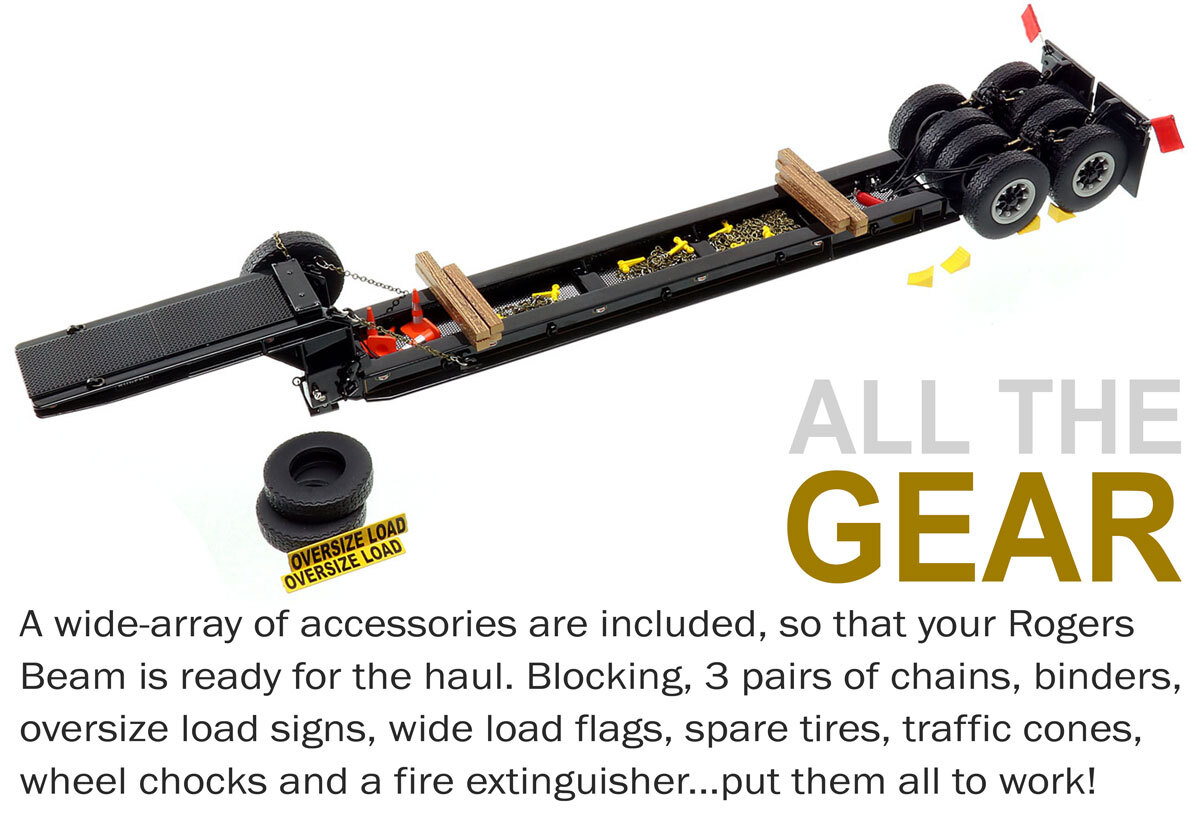 Accessories included with 1:50 scale  1950s Rogers 90-Ton Beam Trailer - Black with Gold Pinstripes