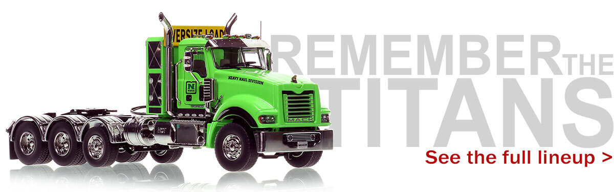 1:50 scale diecast Mack Titan models by Heavy Haul Replicas