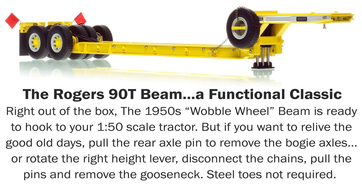 1:50 scale fully-functional diecast Rogers 90-Ton Beam Trailers by Heavy Haul Replicas