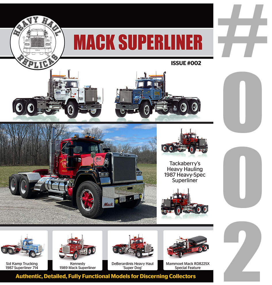 View Issue 1...the HHR magazine featuring the Mack Superliner