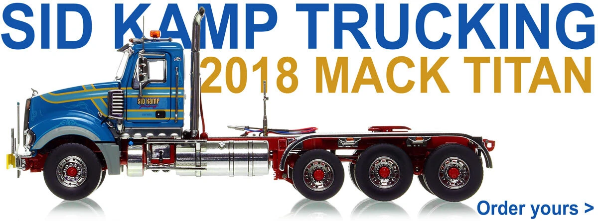 1:50 Scale Diecast Model of Sid Kamp Trucking 2018 Mack Titan Tri-axle Tractor