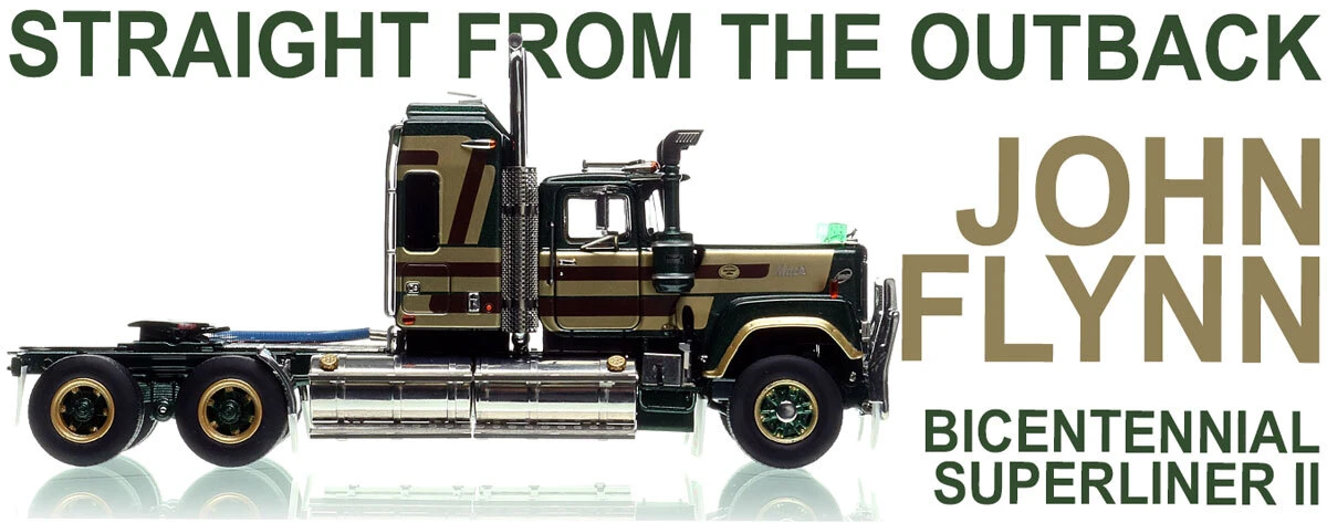 1:50 scale diecast model of  Mack Bicentennial Superliner II Tandem-Axle Sleeper -John Flynn AU