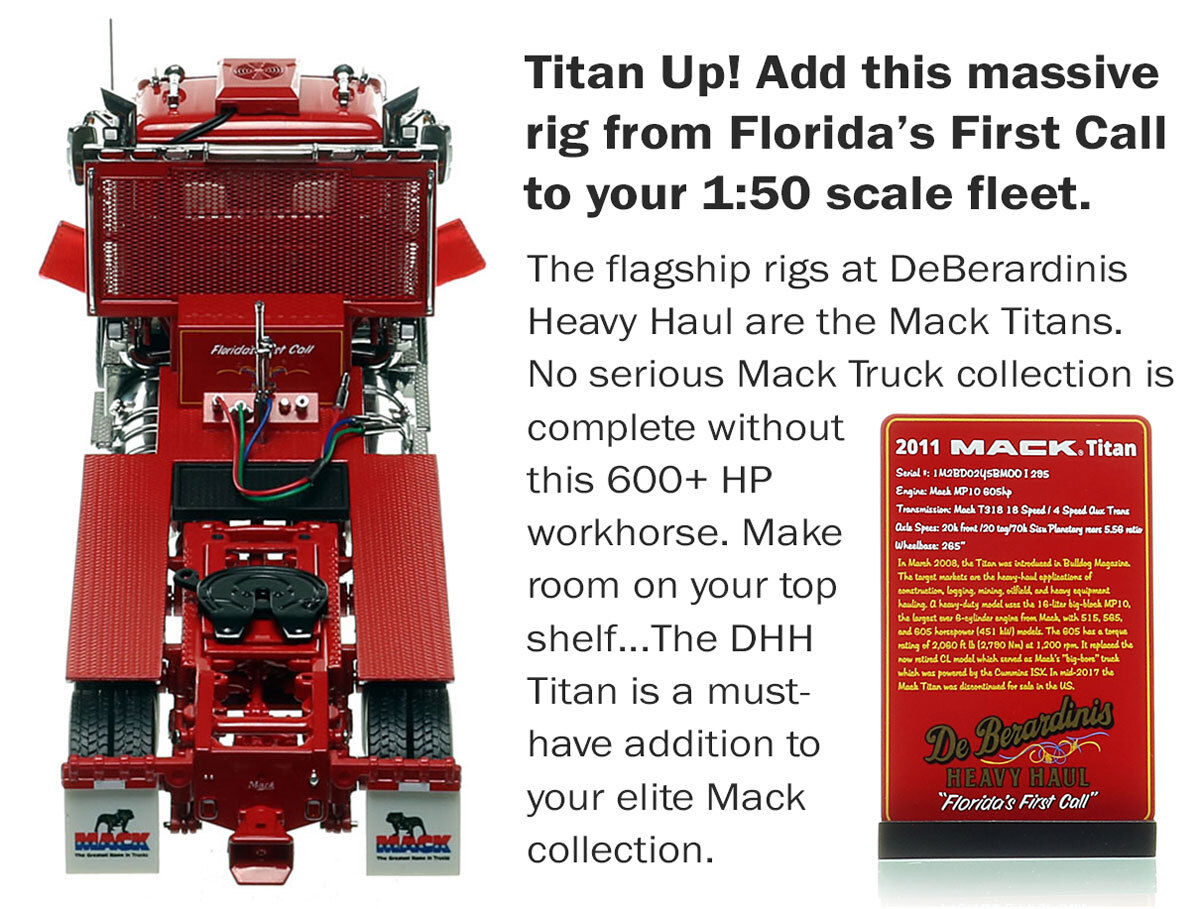 DeBerardinis Heavy Haul Mack Titan in 1:50 scale diecast