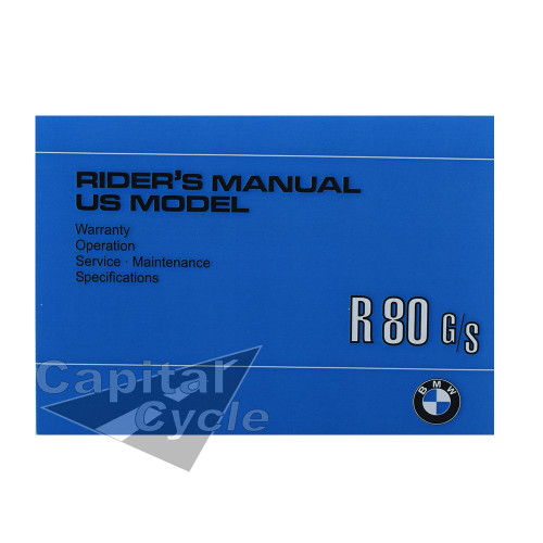 Rider's Manual - R80 GS - Capital Cycle