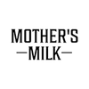 Mother's Milk