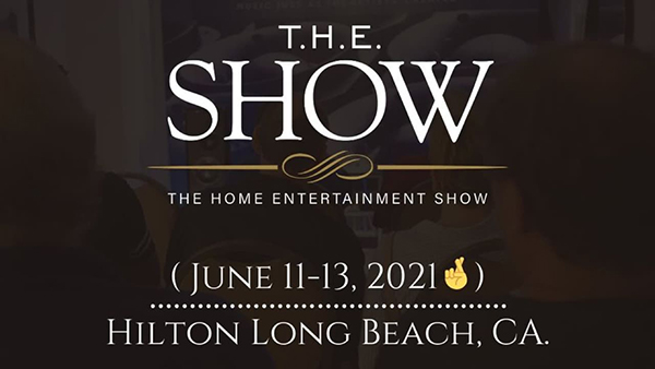 The Home Entertainment Show Long Beach 2021