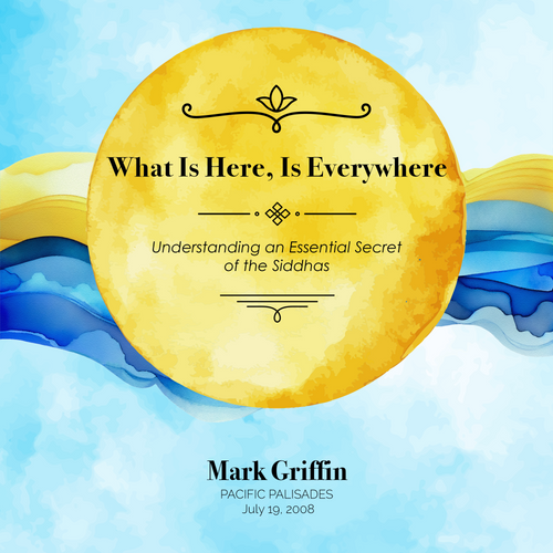 This is the album cover art for What Is Here, Is Everywhere by Meditation Master Mark Griffin.