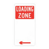 Loading Zone Sign - Left Arrow, Right Arrow, Double Arrows - Aluminium