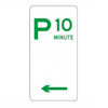 10 Minute Parking Sign (225mm x 450mm) - Aluminium