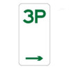 3P - 3 Hour Parking Restriction Sign - 225mm x 450mm - Aluminium (non reflective)