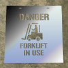 Line Marking Stencil - Danger Forklift In Use - Aluminium - (Click & Collect Only - No Delivery)