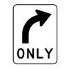 Right Turn Only Sign with Arrow (600mm x 800mm) - Class 1 Reflective Aluminium