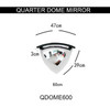 Quarter Dome Mirror - 600mm