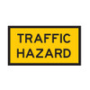 Traffic Hazard Sign - 2 Sizes - Corflute