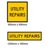 Utility Repair Sign - 2 Sizes - Corflute