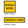 Emergency Works Sign - 2 Sizes - Corflute