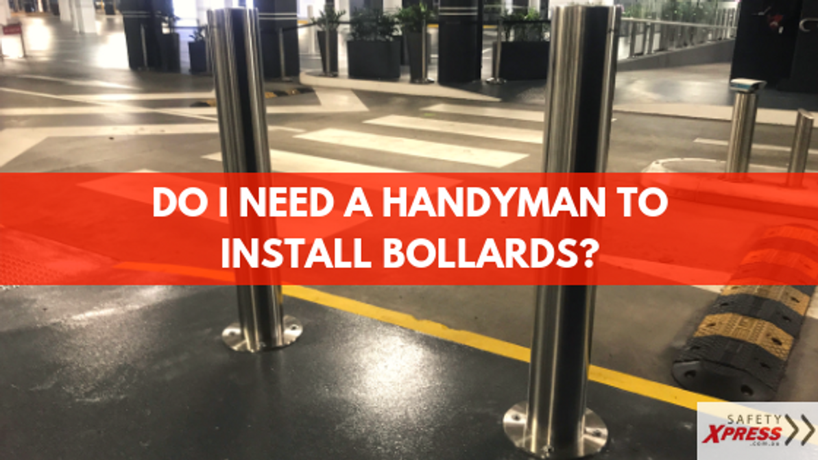 Do I Need a Handyman to Install Bollards?