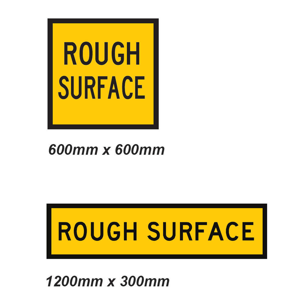 Widget Sign For Rough Rough Surface Sign - 2 Sizes - Corflute | Safety Xpress