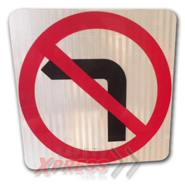 No Left Turn Sign (Symbolic)-  450mm x 450mm - Class 1 Reflective Aluminium