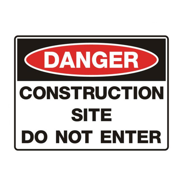 Danger Sign "CONSTRUCTION SITE DO NOT ENTER" (450mm x 600mm) - POLY