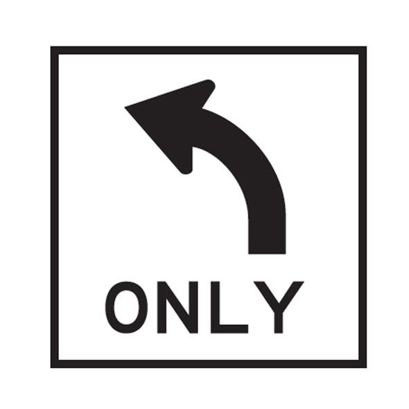 All Traffic Turn Left Only Sign -  (600mmx600mm) - Corflute