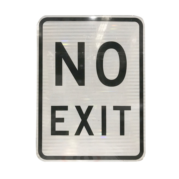 No Exit Sign (450mm x 600mm) - Class 1 Reflective Aluminium