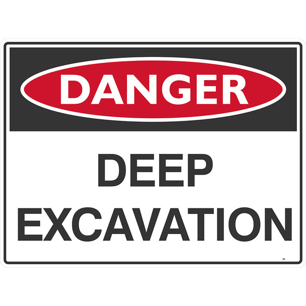 Danger Sign "DEEP EXCAVATION" - Corflute OR Metal OR Poly (450mm x 600mm)