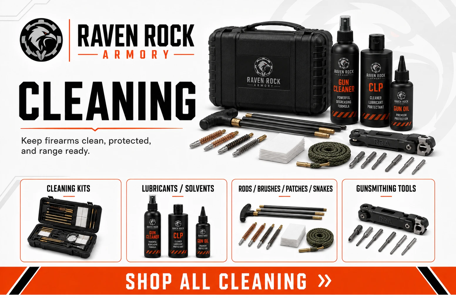 Raven Rock Armory Cleaning - Cleaning Kits, Lubricants / Solvents, Rods / Brushes / Patches / Snakes, and Gunsmithing Tools