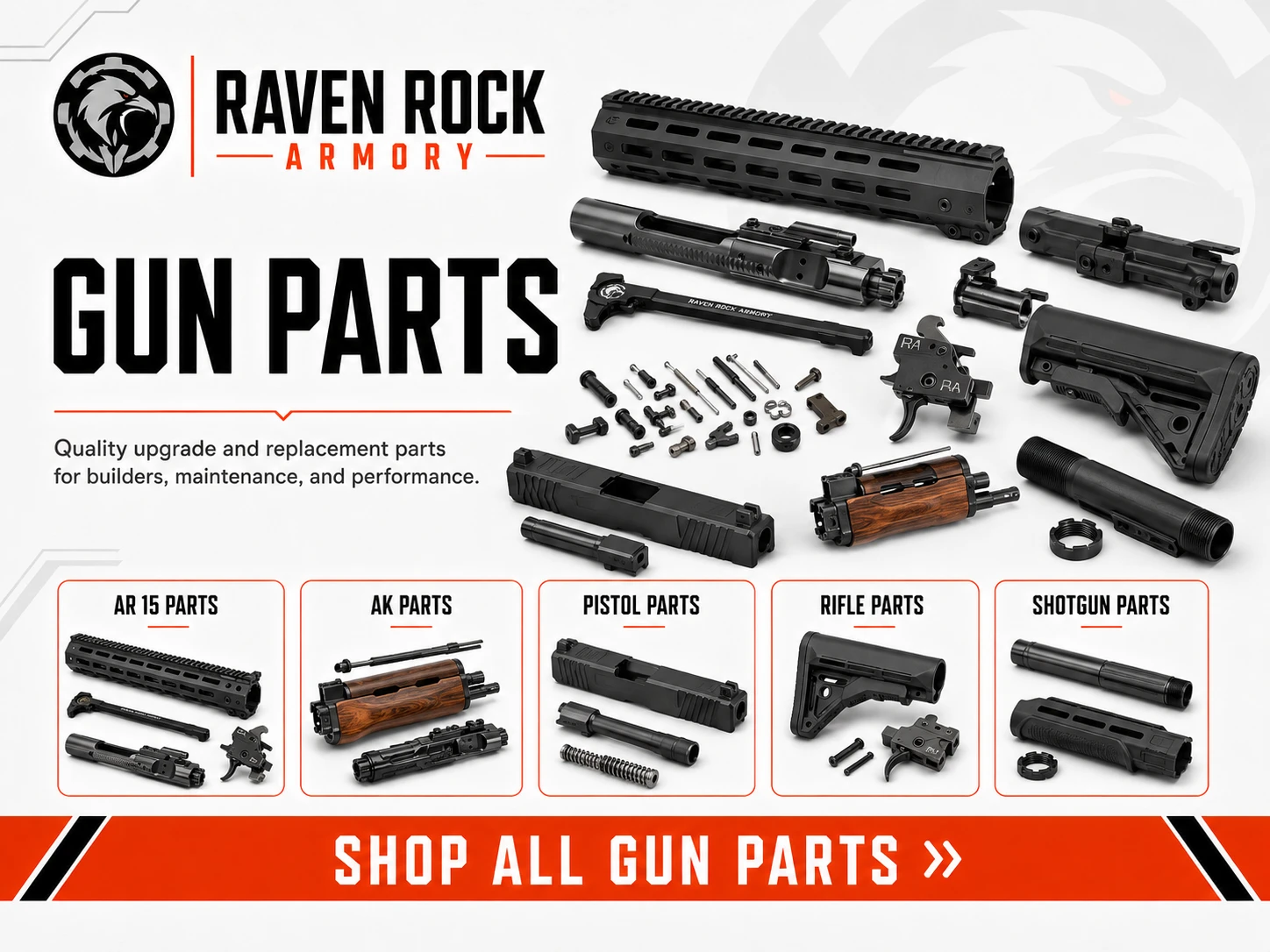 Raven Rock Armory Gun Parts - AR 15 Parts, AK Parts, Pistol Parts, Rifle Parts, and Shotgun Parts