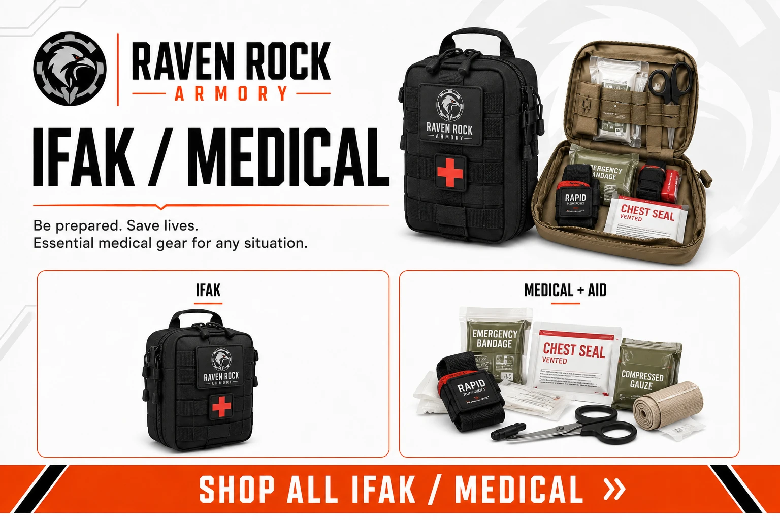 Raven Rock Armory IFAK / Medical - IFAK and Medical + Aid