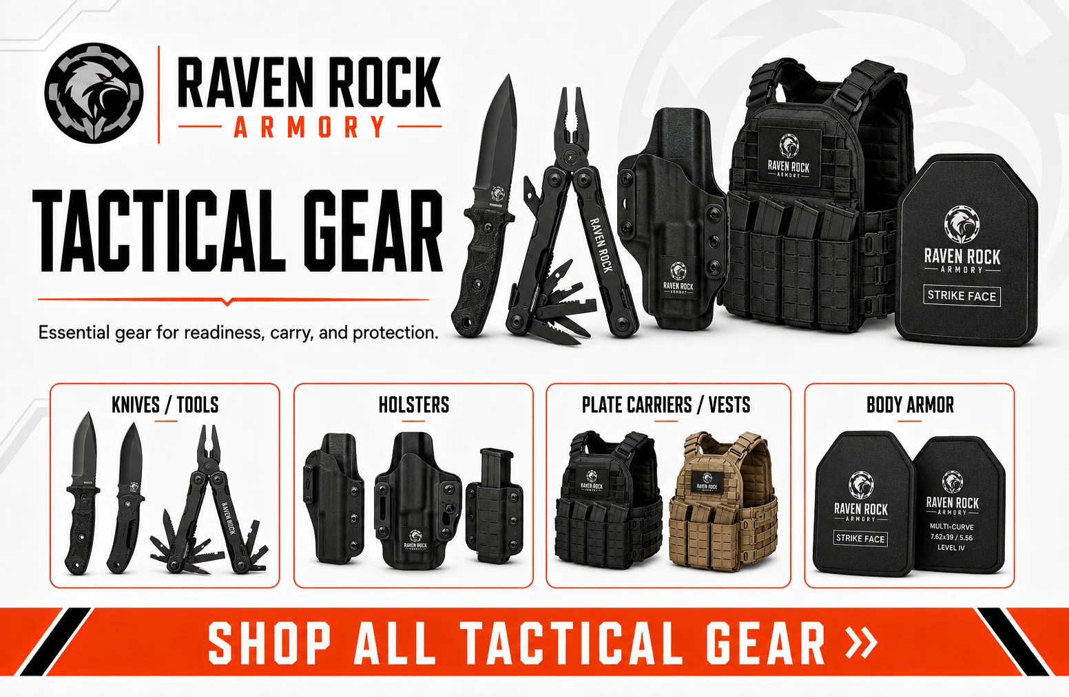 Raven Rock Armory Tactical Gear - Knives / Tools, Holsters, Plate Carriers / Vests, and Body Armor