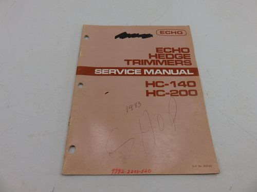 Echo Hedge Trimmers HC-140 HC-200 Service Manual Echo Hedge Trimmers HC-140 HC-200 Service Manual