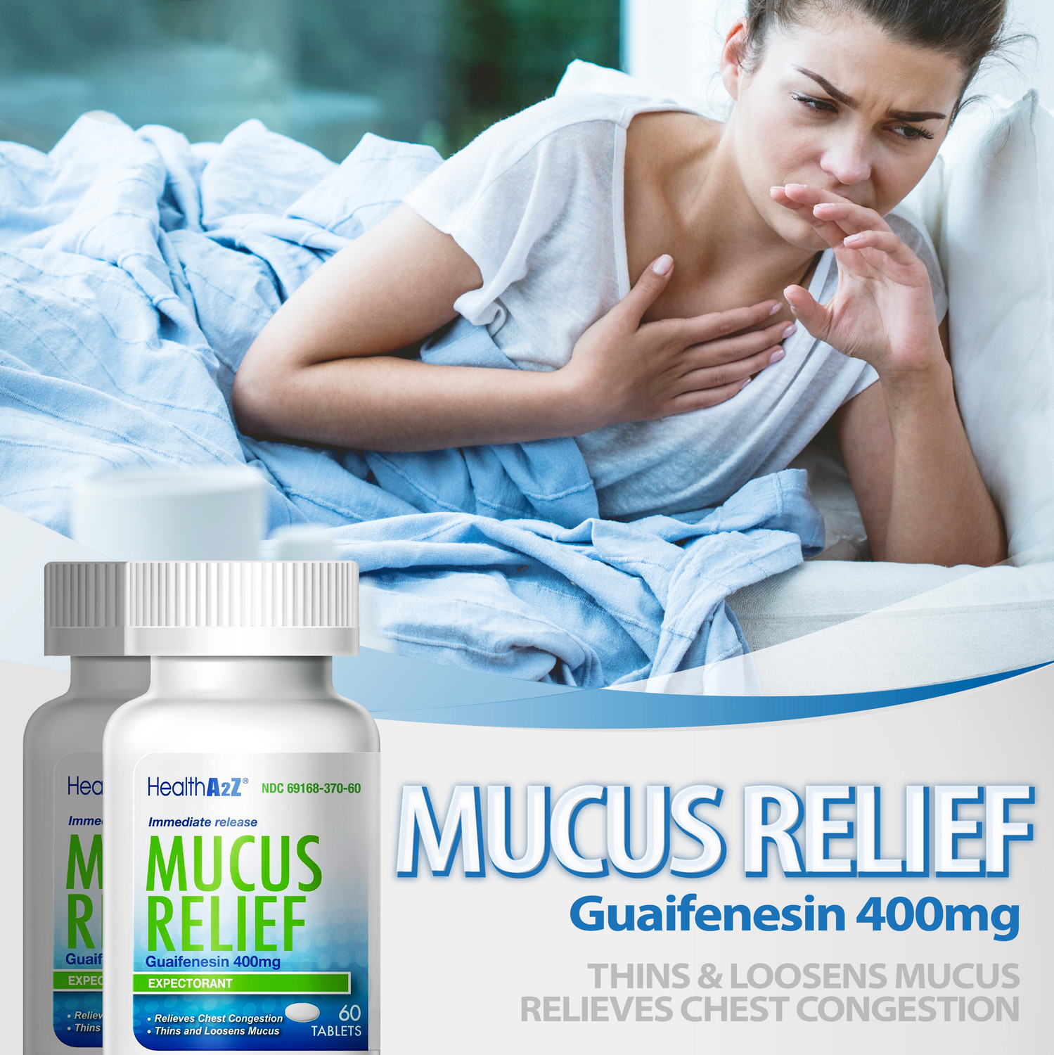 HealthA2Z® Mucus Relief | Guaifenesin 400mg | 60 Tablets