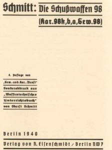 German Schmitt Firearm K98, Gew98 - English Translation German Schmitt Firearm K98, Gew98 - English Translation