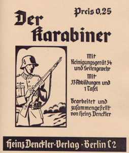 German Der Karabiner - Denkler 98K WWI - English Translation German Der Karabiner - Denkler 98K WWI - English Translation