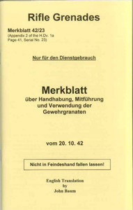 German WWII Rifle Grenade Manual English Translation German WWII Rifle Grenade Manual English Translation