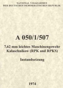 German RPK Armorers Manual - English Translation German RPK Armorers Manual - English Translation