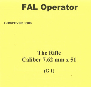 German (Border Guard) FAL Operators Manual - English Translation German (Border Guard) FAL Operators Manual - English Translation