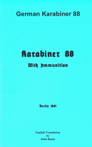 German Karabiner 88 Carbine English Translation German Karabiner 88 Carbine English Translation