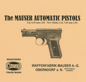 German Mauser 1910-1914 Pistol Operator Manual German Mauser 1910-1914 Pistol Operator Manual
