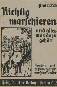 German WWII Correct Marching Manual Denckler - English Translation German WWII Correct Marching Manual Denckler - English Translation