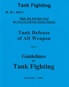 German WWII Tank Fighting Manual HDv 469/4 - English Translation