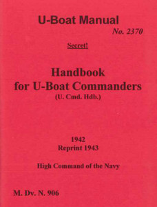 German WWII U-Boat Commander Handbook - English Translation