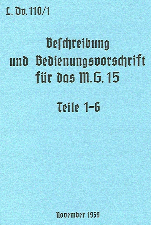 German MG-15 Operators Manual WWII - English Translation