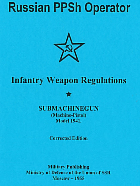 Russian PPSh-41 Operators Manual - English Translation Russian PPSh-41 Operators Manual - English Translation