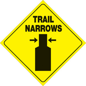 Voss Signs - Yellow Plastic Reflective Sign 12" - Trail Narrows - 419 TN YR Voss Signs - Yellow Plastic Reflective Sign 12" - Trail Narrows - 419 TN YR