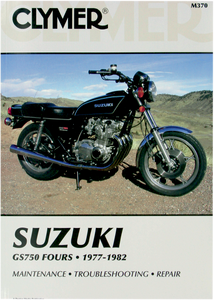 Clymer - Manual - Suzuki GS 750 - Motorcycle Repair Manual  Suzuki - CM370 Clymer - Manual - Suzuki GS 750 - Motorcycle Repair Manual  Suzuki - CM370