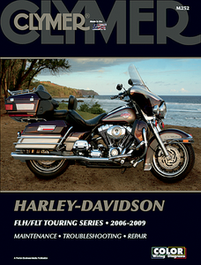 Clymer - Manual - FLH/FLT '06-'09 - Motorcycle Repair Manual - CM252 Clymer - Manual - FLH/FLT '06-'09 - Motorcycle Repair Manual - CM252