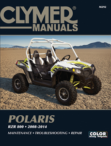 Clymer - Manual - Polaris RZR '08-'14 - ATV Repair Manual Polaris - CM292 Clymer - Manual - Polaris RZR '08-'14 - ATV Repair Manual Polaris - CM292