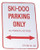 Voss Signs - Ski Doo Parking Only - Aluminum Sign 12" X 18" - 1218SDP